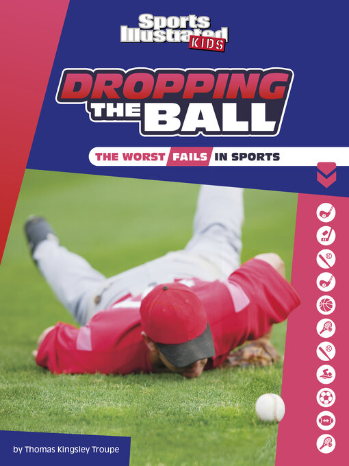 Title details for Dropping the Ball by Thomas Kingsley Troupe - Available